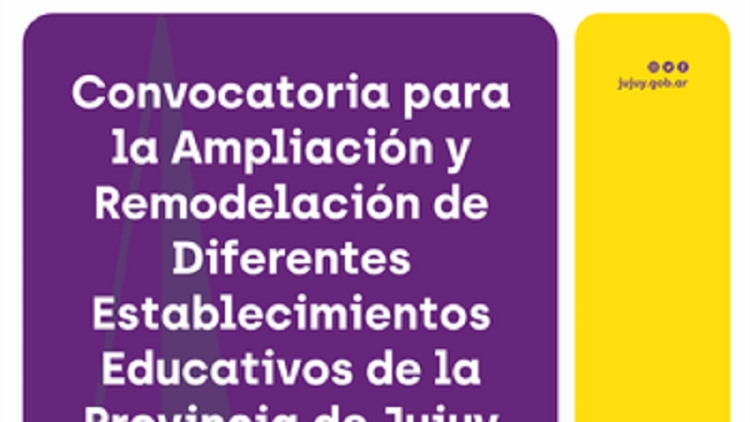 Convocatoria para la ampliaci&oacute;n y remodelaci&oacute;n de establecimientos educativos