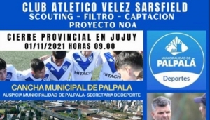 Promesas jujeñas fueron captadas en el scouting de Vélez en Palpalá