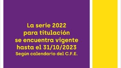 Se encuentra vigente la serie 2022 para titular