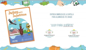 Estudiantes de 4to grado recibirán la cartilla “Jujuy para jujeñitos”