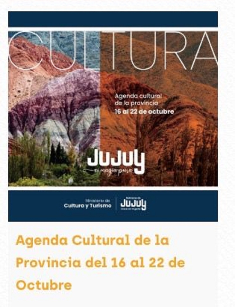 Agenda cultural de la provincia del 16 al 22 de octubre