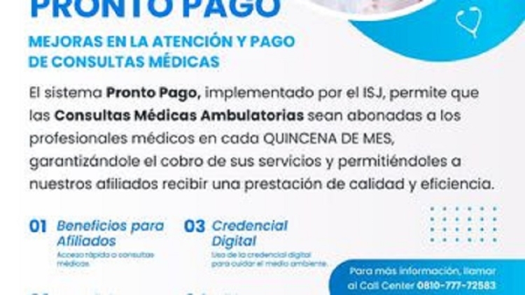 El ISJ implement&oacute; el sistema pronto pago