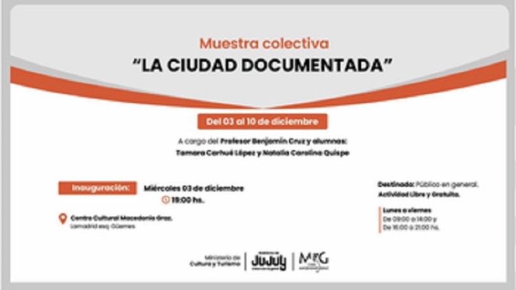 "La Ciudad Documentada", muestra que invita a mirar Jujuy desde otra perspectiva