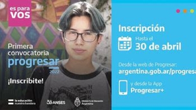 Becas Progresar 2022: primera convocatoria a estudiantes secundarios de 16 y 17 a&ntilde;os