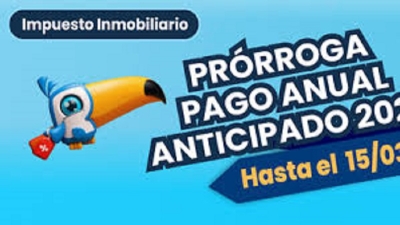 Pr&oacute;rroga hasta el 15 de marzo de los beneficios y descuentos del Impuesto Inmobiliario Anual 2026
