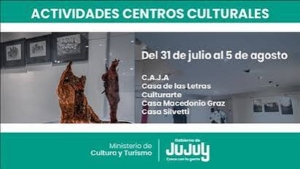 Los centros culturales abren muestras y talleres del 30 de julio al 5 de agosto