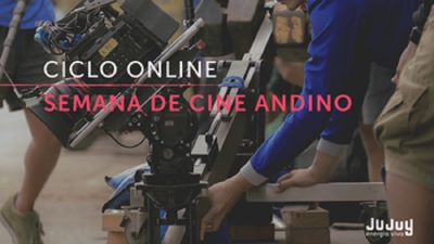 Semana del Cine Andino: Una selecci&oacute;n de pel&iacute;culas para ver de manera online