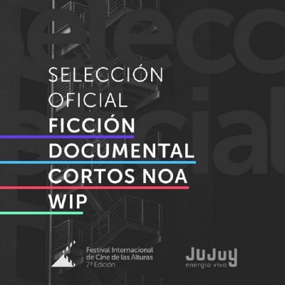Festival de Cine de las Alturas: Selecci&oacute;n Oficial