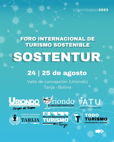 SOSTENTUR 2023: Se ultiman detalles hacia la pr&oacute;xima realizaci&oacute;n del Foro Internacional de Turismo en Tarija