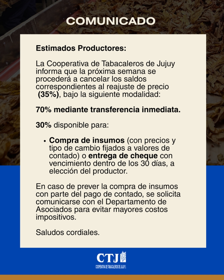 La cooperativa de tabacaleros informa la modalidad de pago del reajuste de precio