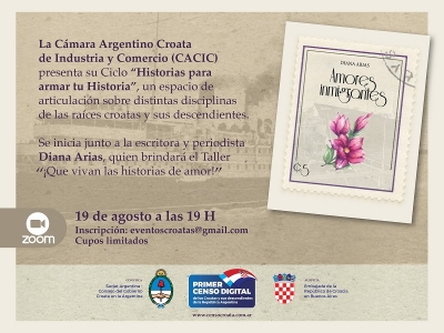 La C&aacute;mara Argentino Croata de Industria y Comercio presenta su ciclo &ldquo;historias para armar tu historia&rdquo;
