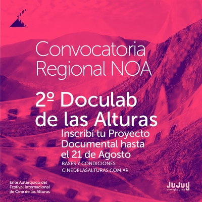 Convocatoria abierta para participar del &ldquo;2&deg; doculab de las alturas&rdquo;