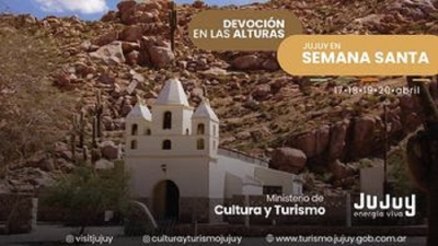 Semana Santa en Jujuy: "Devoci&oacute;n en las Alturas", una experiencia espiritual y cultural &uacute;nica