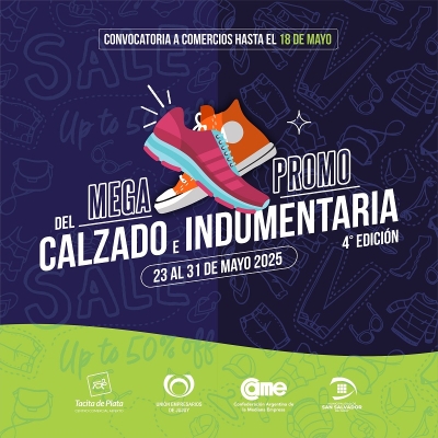 Llega la 4&deg; Edici&oacute;n de la MEGA PROMO DEL CALZADO E INDUMENTARIA en Jujuy