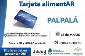 El viernes 13 se entregaran las Tarjetas Alimentar en Tilcara y Palpal&aacute;