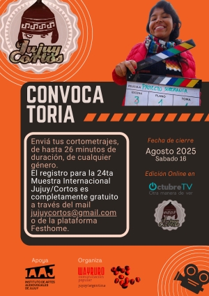 Abierta la convocatoria para la 24&ordf; edici&oacute;n de &laquo;Jujuy/Cortos&raquo;Celebramos el Cine Independiente