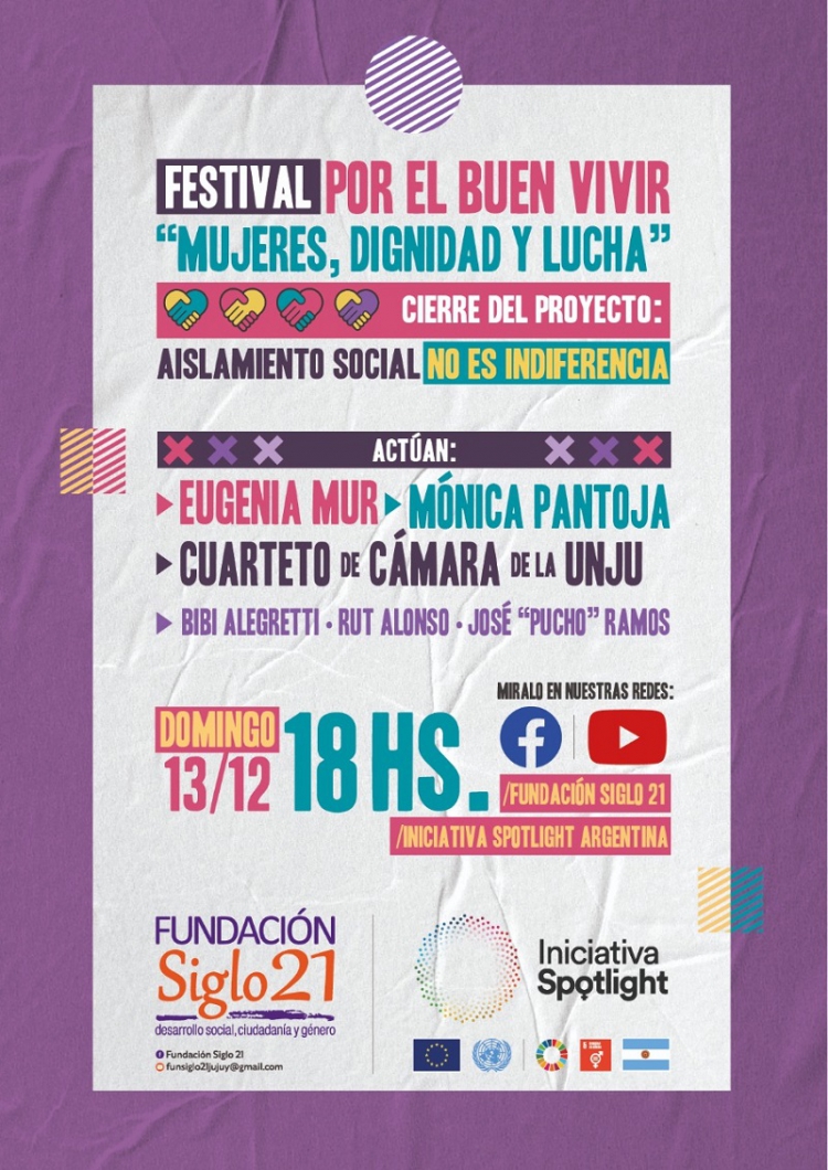Fundaci&oacute;n Siglo 21 e iniciativa Spotlight argentina invitan a participar del &ldquo;festival por el buen vivir: mujeres, dignidad y lucha&rdquo;