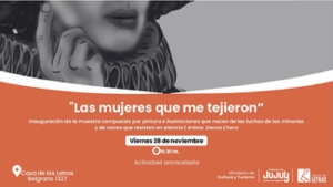"Las mujeres que me tejieron" muestra de Danna Charo en Casa de las Letras