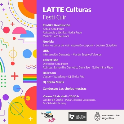 El Ministerio de Cultura de la Naci&oacute;n presenta LATTE Culturas en Jujuy