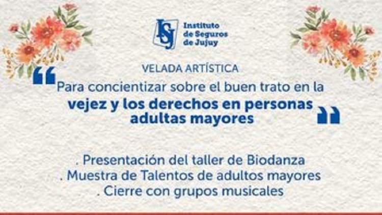 Velada art&iacute;stica del ISJ sobre buen trato en la vejez y derechos de adultos mayores